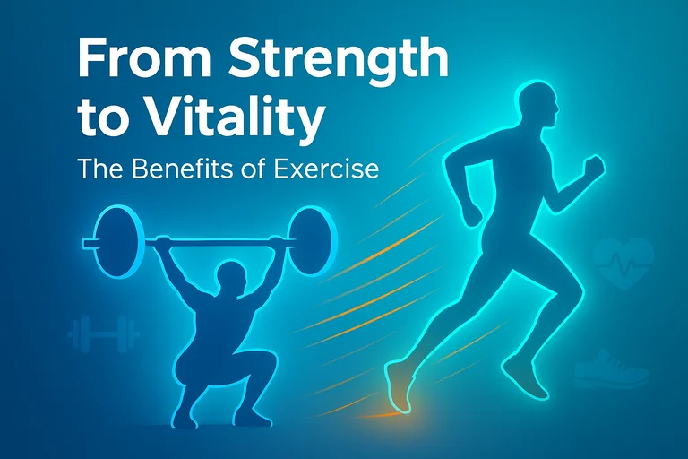 The Benefits of Exercise